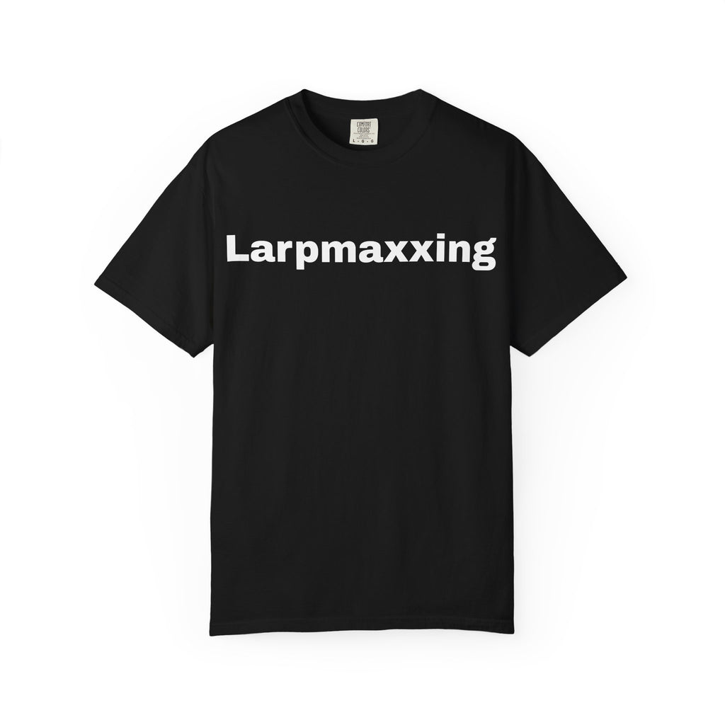 Larpmaxxing T-Shirt