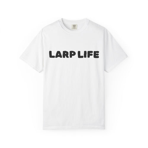 Larp Life T-Shirt