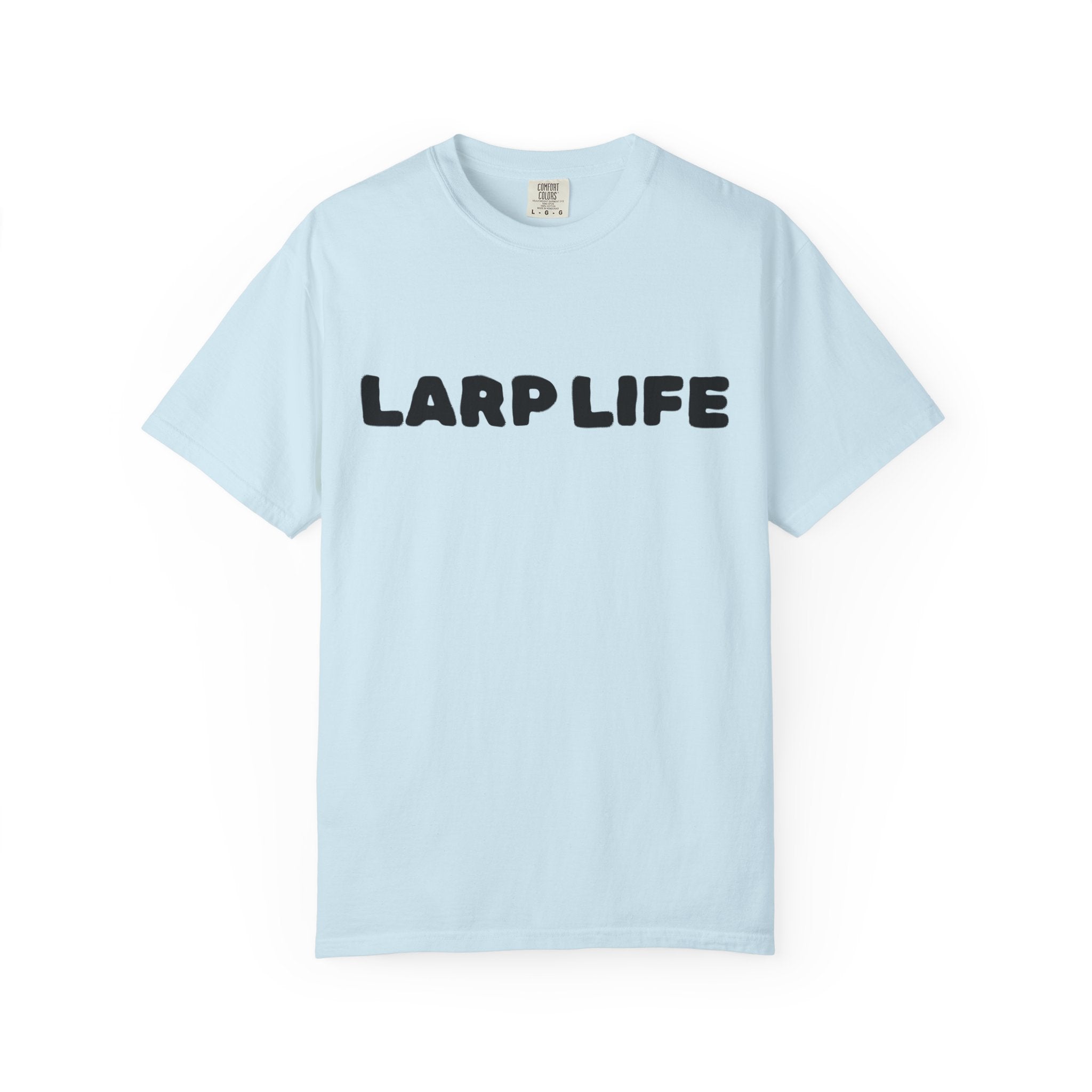 Larp Life T-Shirt