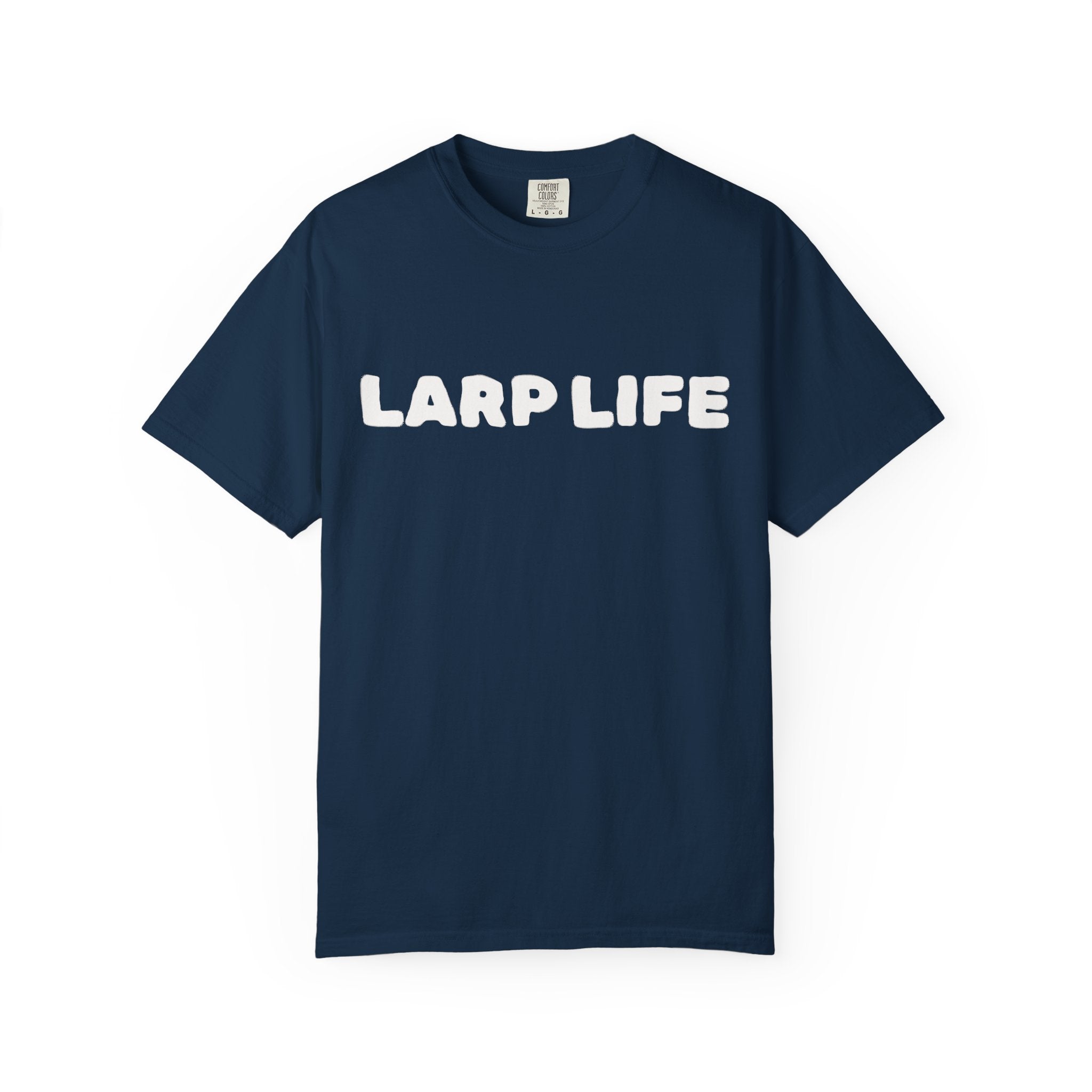 Larp Life T-Shirt