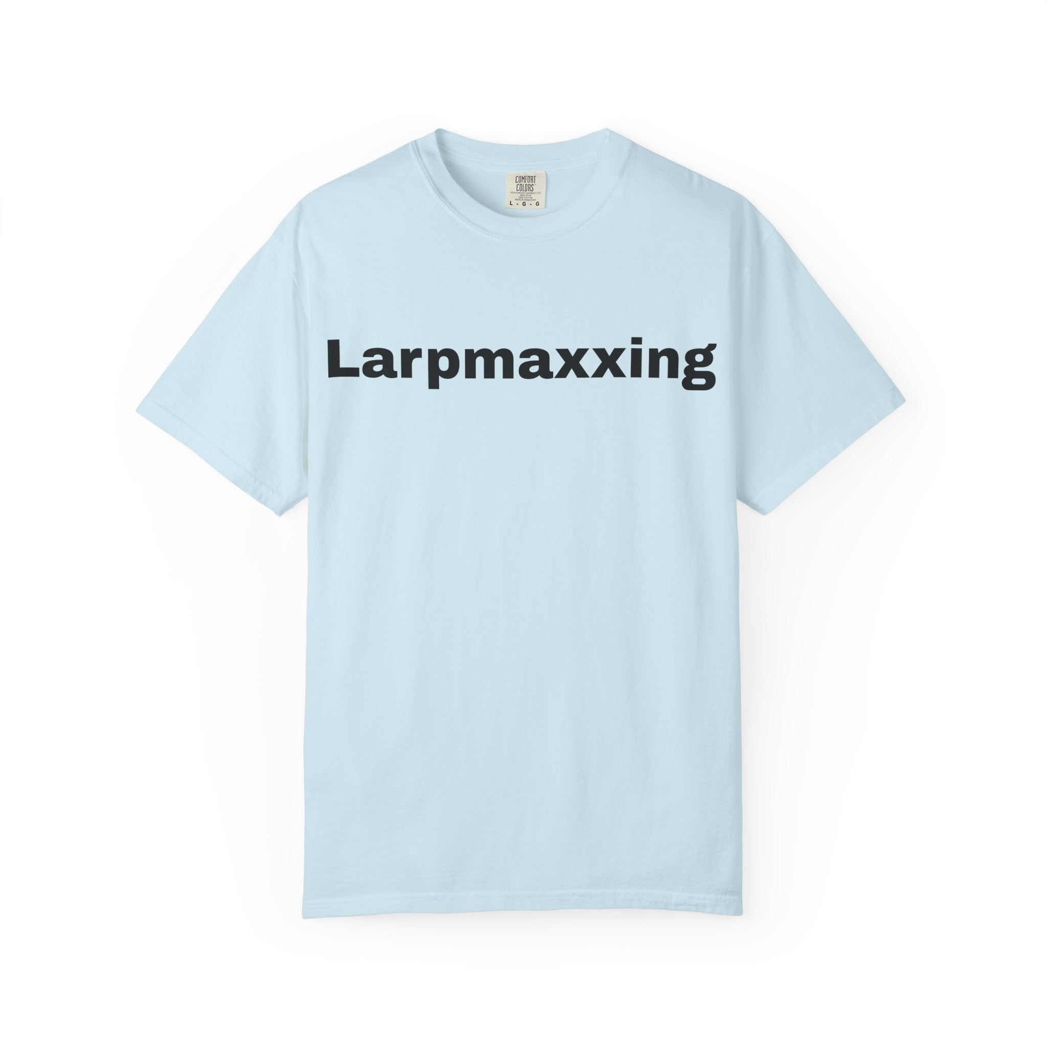 Larpmaxxing T-Shirt