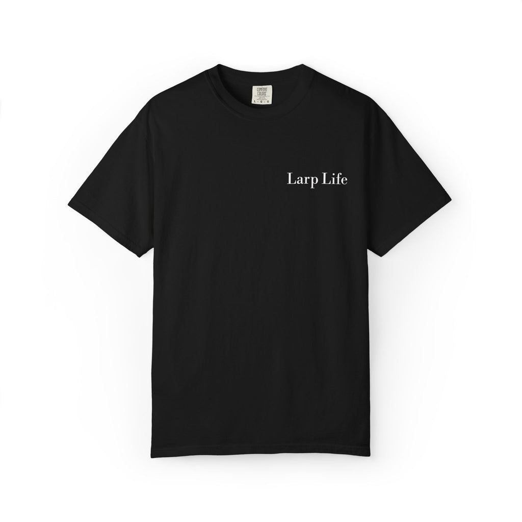 Live. Laugh. Larp. T-Shirt