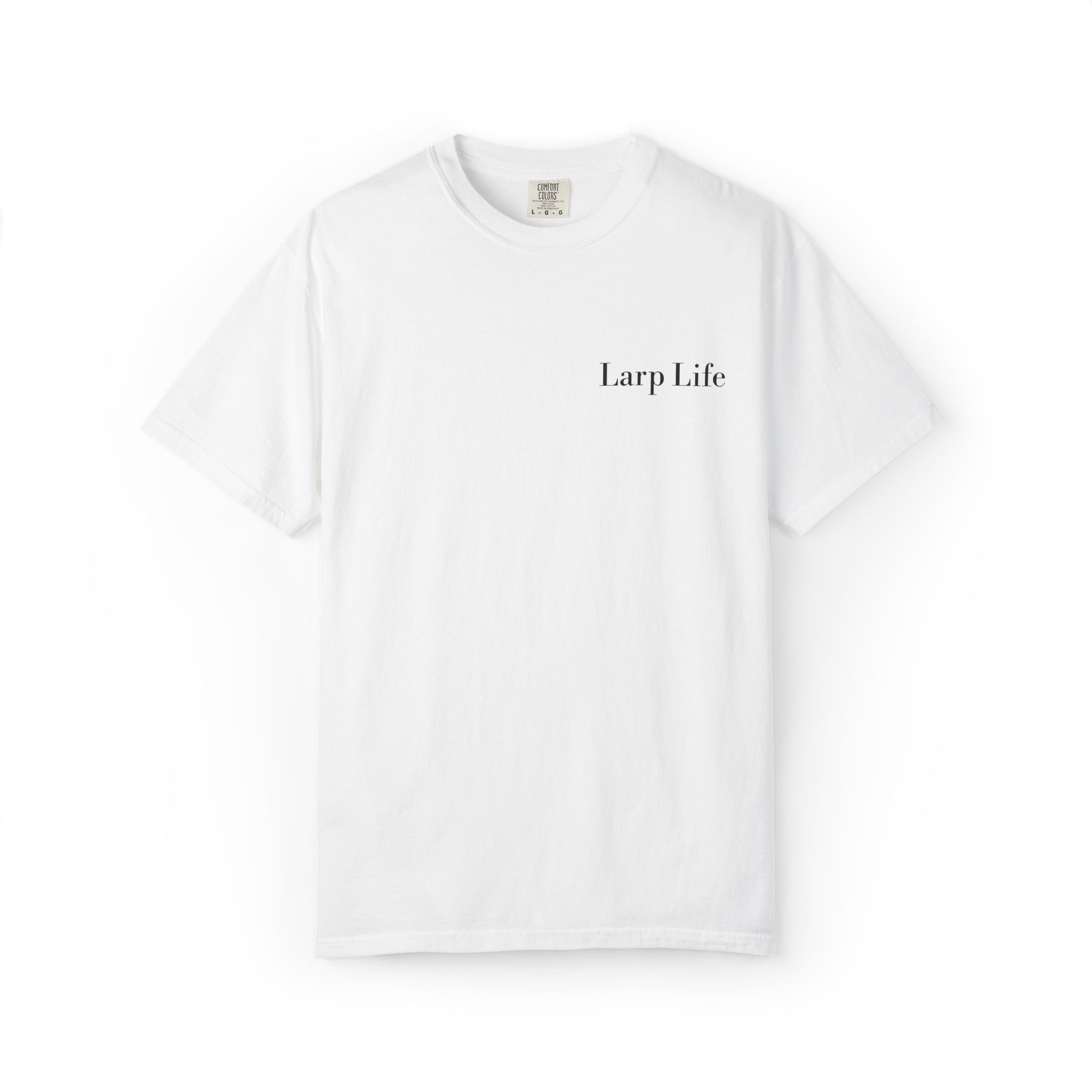 Live. Laugh. Larp. T-Shirt